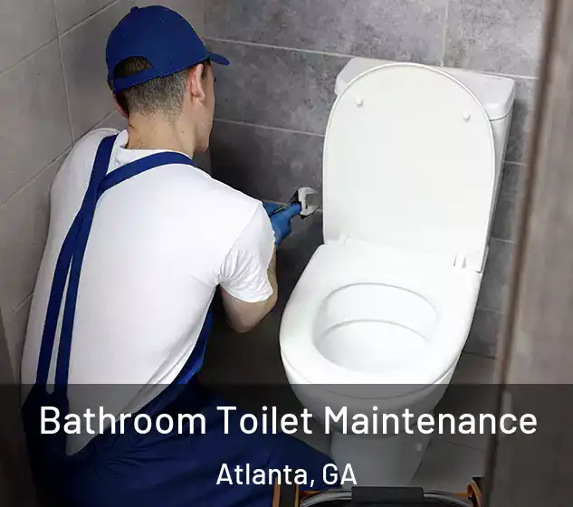  Bathroom Toilet Maintenance Atlanta, GA