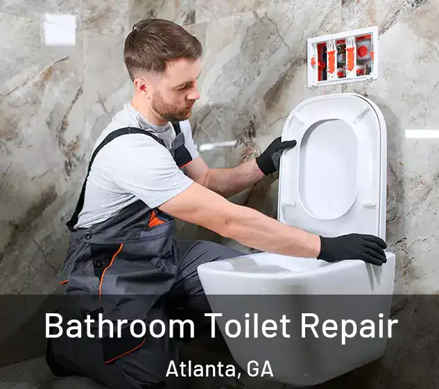  Bathroom Toilet Repair Atlanta, GA
