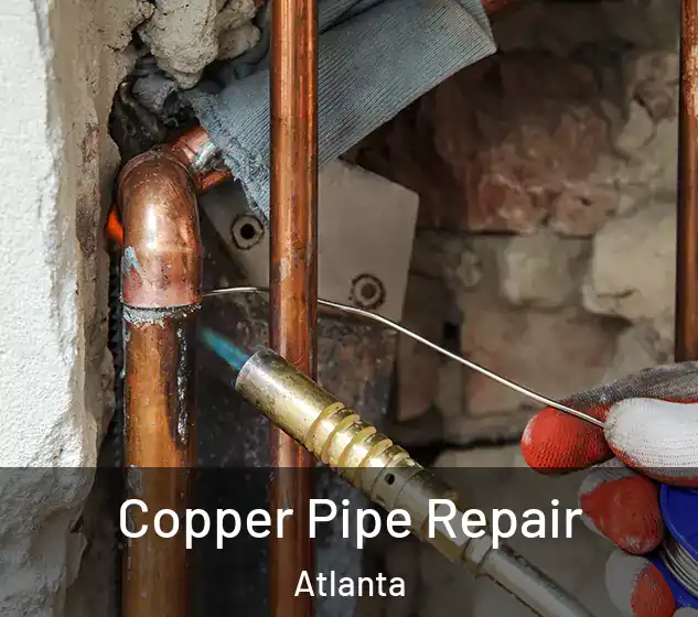  Copper Pipe Repair Atlanta