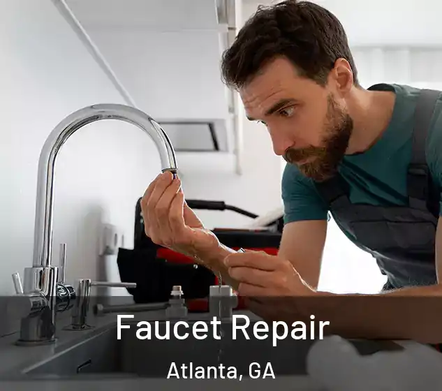 Faucet Repair Atlanta, GA