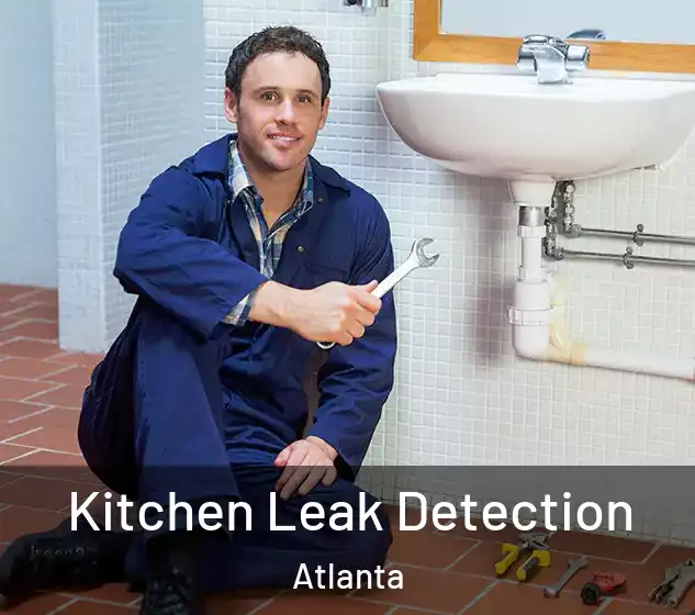  Kitchen Leak Detection Atlanta