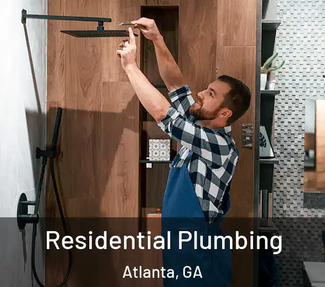  Residential Plumbing Atlanta, GA