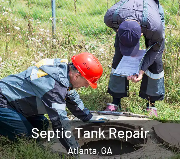  Septic Tank Repair Atlanta, GA