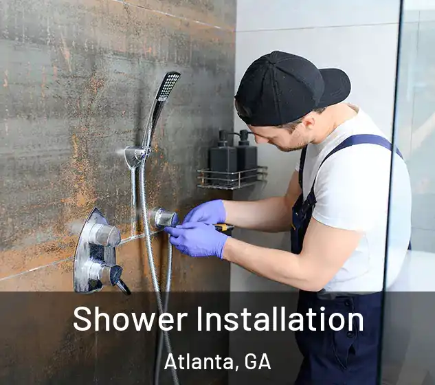 Shower Installation Atlanta, GA