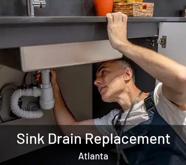  Sink Drain Replacement Atlanta
